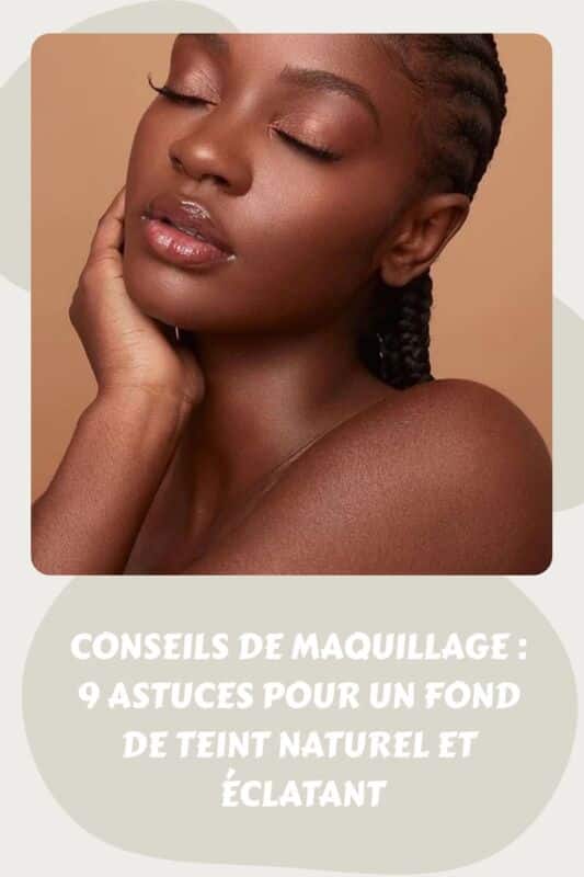 Maquillage Teint Naturel