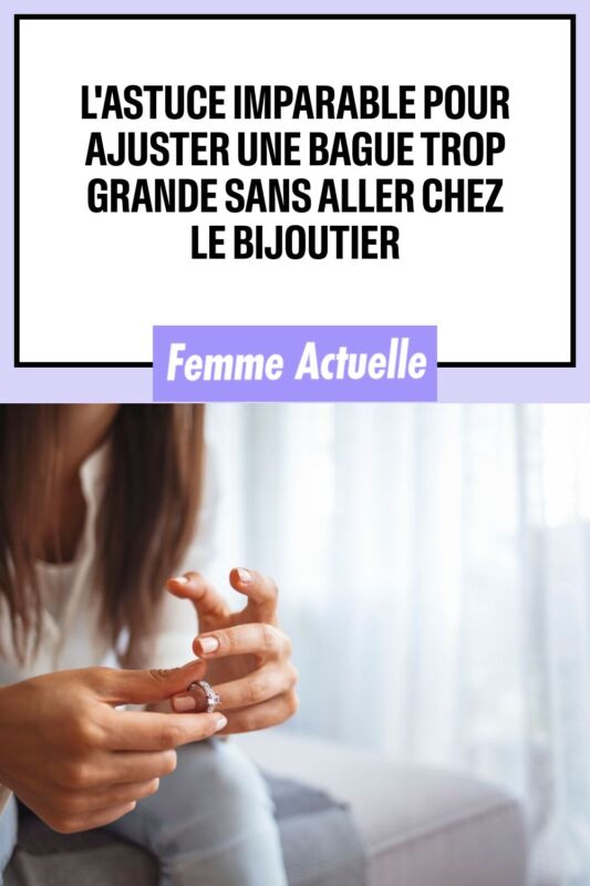 Ajuster bague trop grande DIY