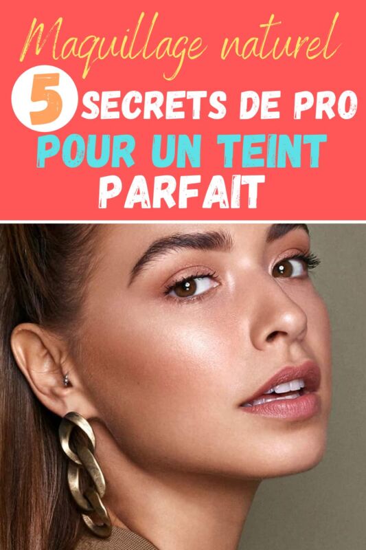 Tutoriel Teint Parfait