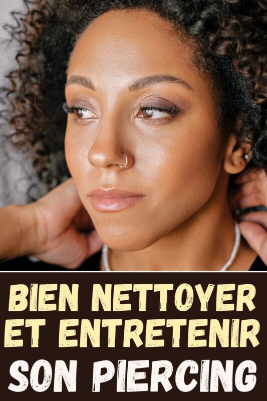 Gérer douleur narine piercing