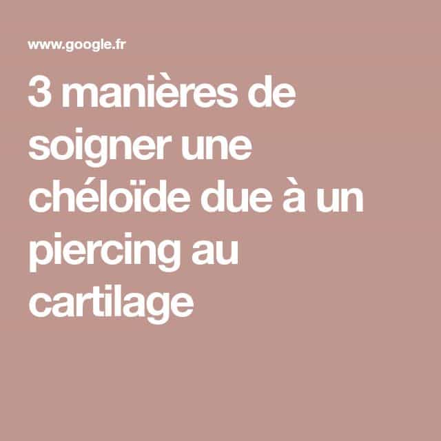 Traitement cicatrices piercing