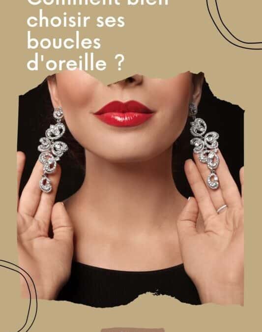 Choisir l’emplacement idéal pour tes boucles d’oreilles : astuces et tendances