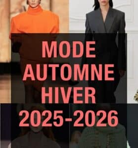 tendances mode 2025 2026